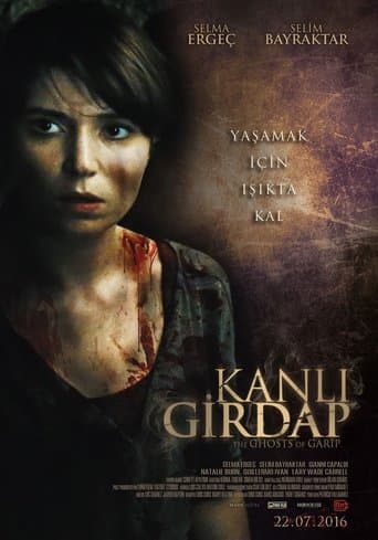 Kanlı Girdap: The Ghosts of Garip Zalukaj